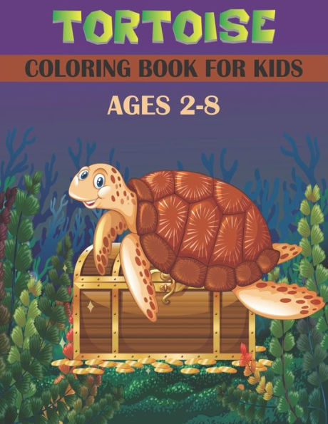 Tortoise Coloring Book For Kids Age 2-8: cool Tortoise Designs