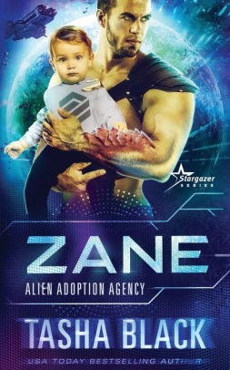 Zane: Alien Adoption Agency #4 by Tasha Black, Paperback | Barnes & Noble®