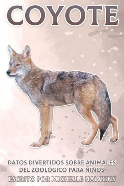 Coyote: Datos divertidos sobre animales del zoológico para niños #30