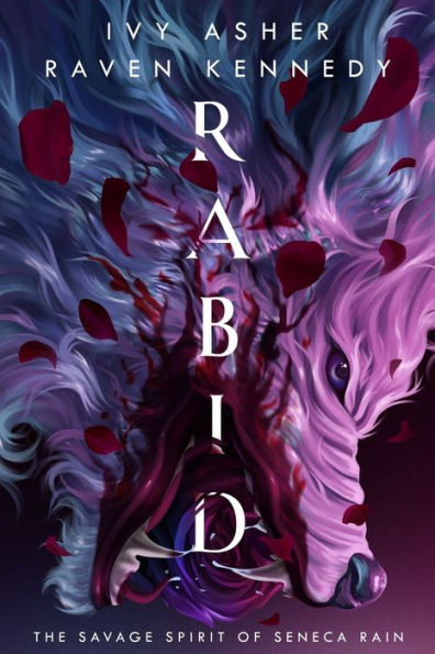 Rabid: The Savage Spirit of Seneca Rain