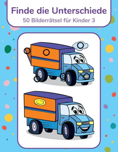 Finde die Unterschiede - 50 Bilderrätsel für Kinder 3