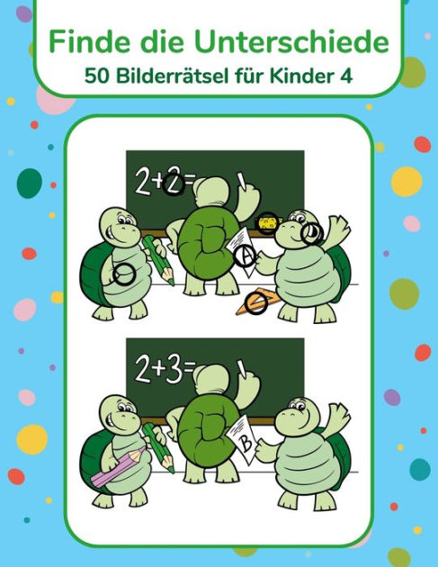 Finde die Unterschiede - 50 Bilderrätsel für Kinder 4 by Nick Snels