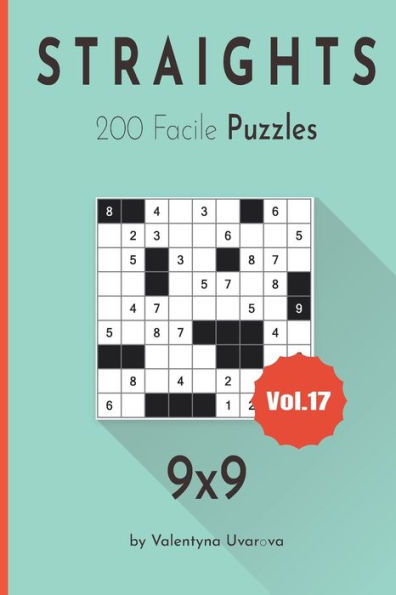 Straights: 200 Facile Puzzles 9?9 vol. 17