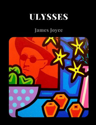 Ulysses By James Joyce By James Joyce, Paperback 