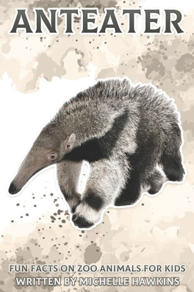 Anteater: Fun Facts on Zoo Animals for Kids #34