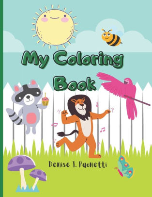 My Coloring Book by Denise I. Paonetti, Paperback | Barnes & Noble®