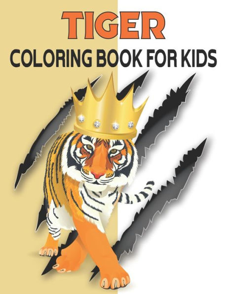 Tiger coloring book for kids: Tiger coloring Pages