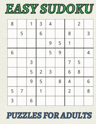 easy sudoku puzzles for adults large print easy sudoku puzzles for adults puzzle book with 50 games to enjoy by sarah grimes paperback barnes noble