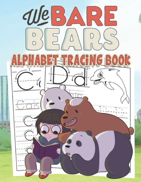 We Bare Bears Alphabet Tracing Book: We Bare Bears Alphabet Tracing ...