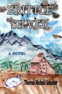 Brittle Silver