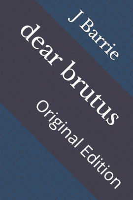 dear brutus edition original wishlist add