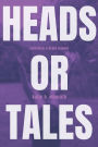 Heads or Tales: Surviving a Brain Tumour