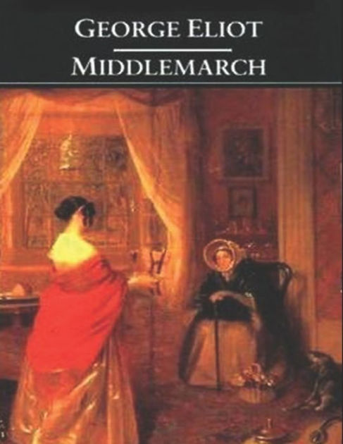 Middlemarch Illustrated by George Eliot, Paperback | Barnes & Noble®