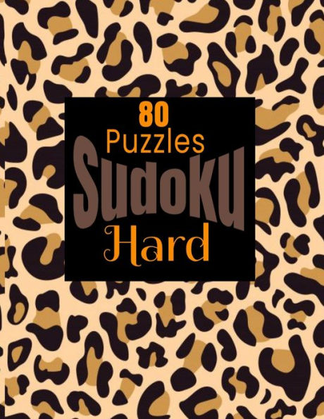 Sudoku: 80 Hard Puzzles