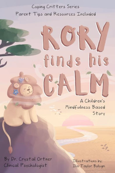 Rory Finds His Calm: A Children's Mindfulness Based Story