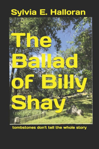 The Ballad of Billy Shay: tombstones don't tell the whole story