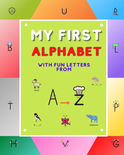 My First Alphabet: Children's Alphabet Book with Pictures by Emmie King ...