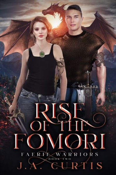 Rise of the Fomori: A Young Adult Urban Fantasy Adventure