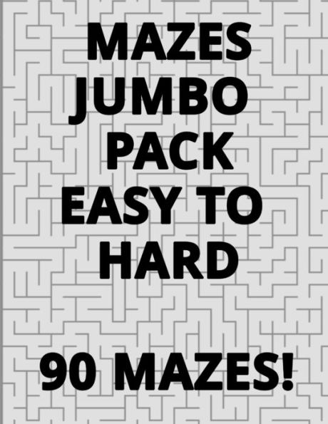 Mazes Jumbo Pack Easy To Hard - 90 Mazes