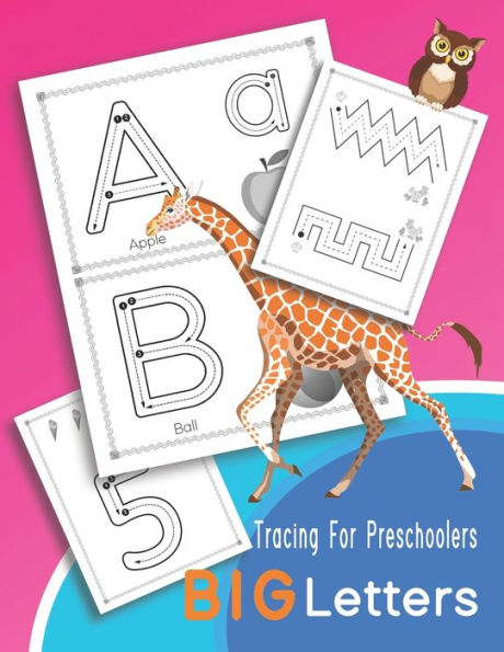 Tracing For Preschoolers BIG Letters: Letters and numbers tracing, Alphabet learning for pre-schoolers Ages 3-5.
