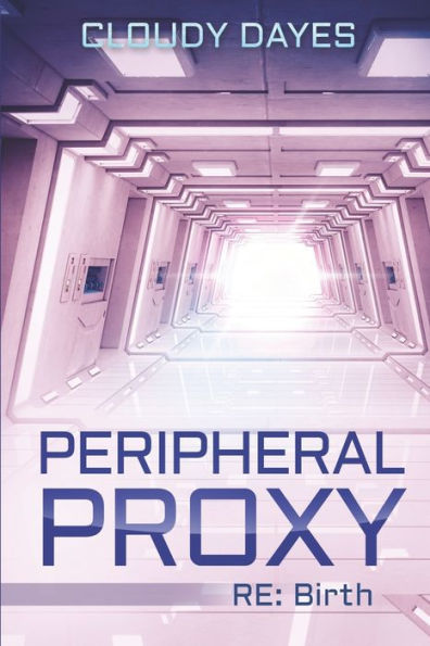 Peripheral Proxy: RE: Birth