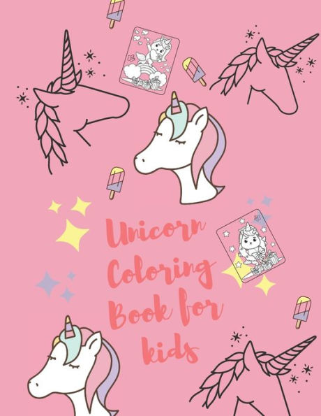 Unicorn Coloring Books for Kids: for Kids Ages 4-8
