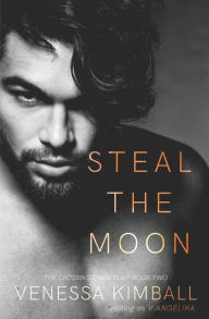 Title: Steal the Moon, Author: V Angelika