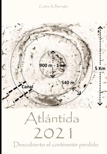 Atlï¿½ntida 2021 - Descubierto el continente perdido