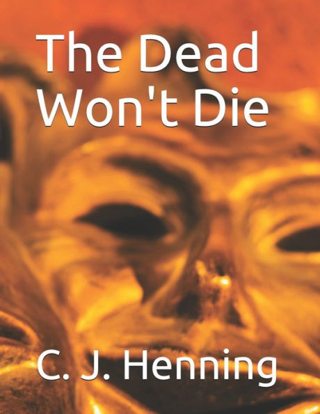 The Dead Won't Die