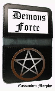 Title: Demons Force, Author: Cassandra Morphy