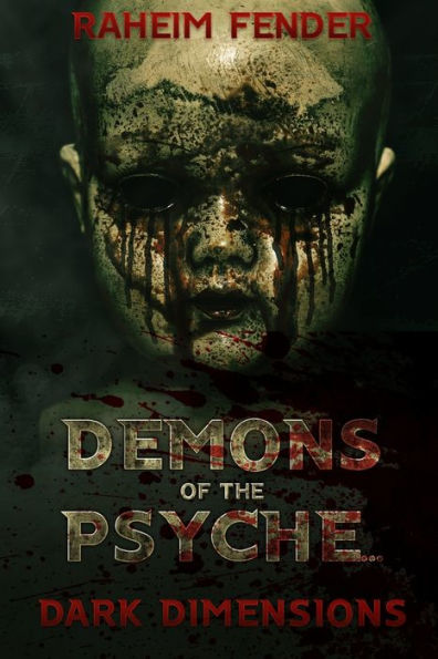 Demons of the Psyche: Dark Demensions