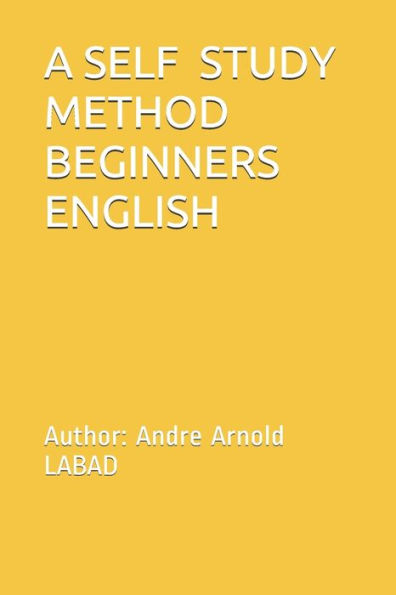A SELF STUDY METHOD BEGINNERS ENGLISH