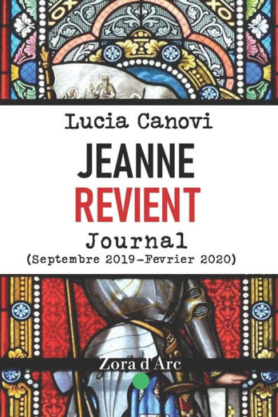 Jeanne revient: Journal