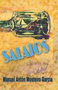 Title: Salaios, Author: Manuel Antïn Mosteiro Garcïa