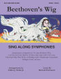 Beethoven s Wig Sing Along Symphonies by Beethoven s Wig Clifton