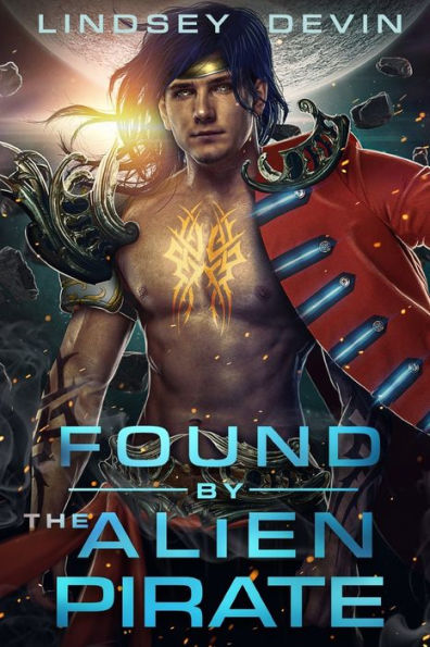 Found By The Alien Pirate: A SciFi Alien Romance