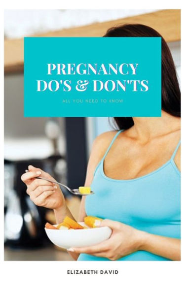 Pregnancy Do's and Don'ts: All you need to know