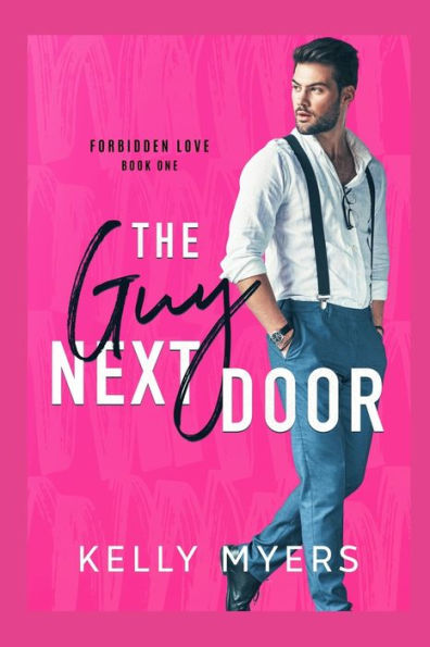 The Guy Next Door by Kelly Myers, Paperback | Barnes & Noble®