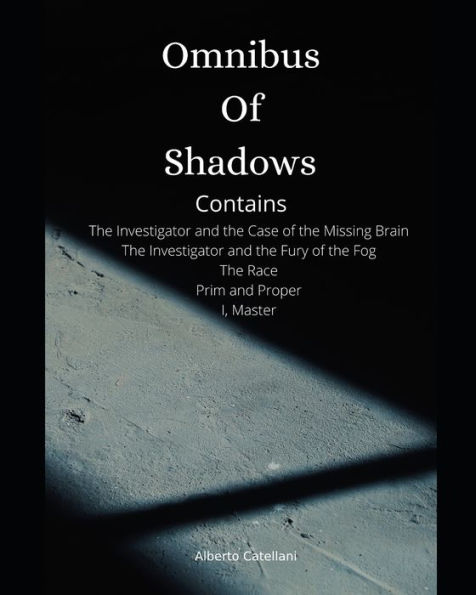 Omnibus of Shadows