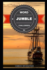 Title: Word Jumble Challenges - 64, Author: Vaibhav Devanathan