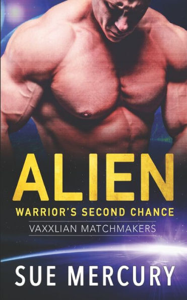 Alien Warrior's Second Chance