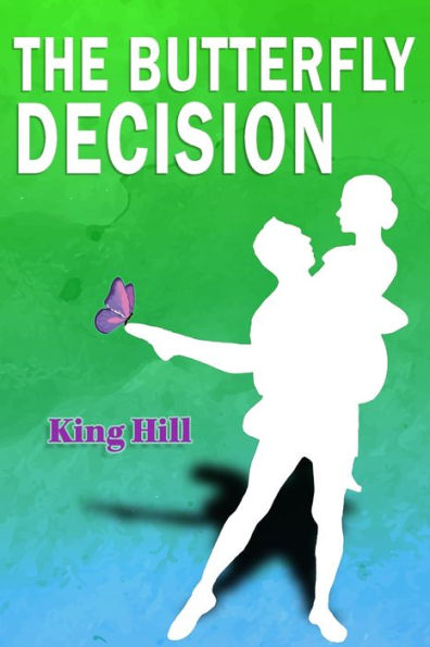 The Butterfly Decision