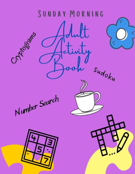 Adult Activity Book: Sunday Morning Pastimes