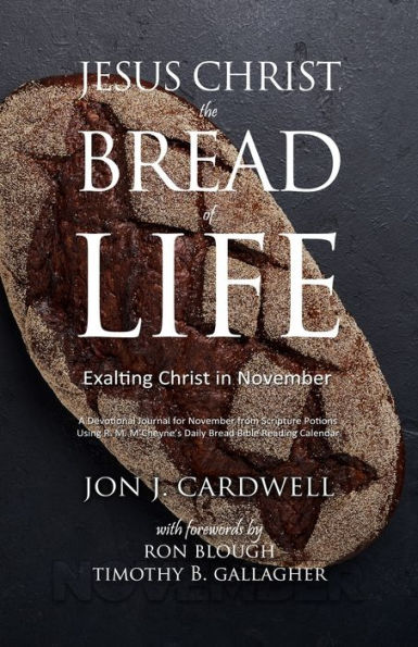 Jesus Christ, the Bread of Life: Daily Meditations for November