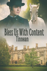 Title: Bless Us With Content, Author: Tinnean