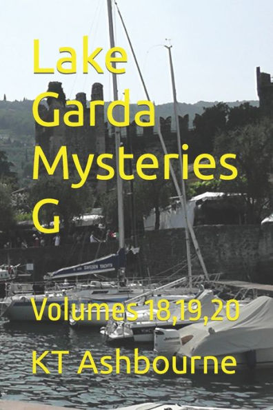 Lake Garda Mysteries G: Volumes 18,19,20