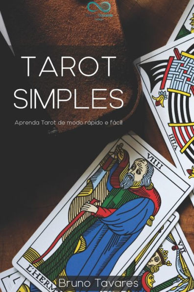 Tarot Simples: Aprenda Tarot de modo fácil e rápido!