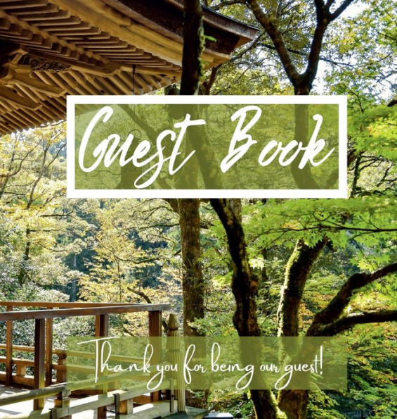 Guest Book - Thank you for being our guest!: Country Style Guestbook for Vacation Rental, Airbnb, Mountain Home, VRBO Guest House