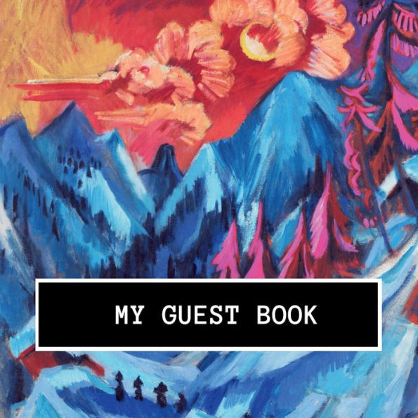 My Guest Book: Mountain Log Book for Airbnb, Bed & Breakfast, VRBO or any other Vacation Rental House