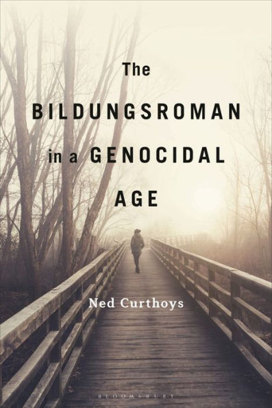 The Bildungsroman a Genocidal Age